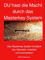 DU hast die Macht durch das Masterkey System: Das Masterkey System komplett neu übersetzt, erweitert und kommentiert
