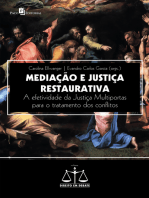 Mediação e Justiça Restaurativa: A efetividade da Justiça Multiportas para o tratamento dos conflitos