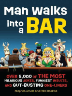 Man Walks into a Bar: Over 5,000 of the Most Hilarious Jokes, Funniest Insults and Gut-Busting One-Liners