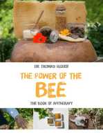 The Power of the Bee: The Book of Apitherapy