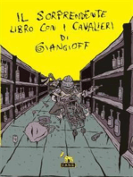 Il sorprendente libro con i cavalieri di Giangioff