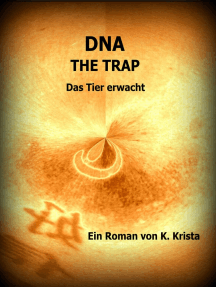 DNA: THE TRAP