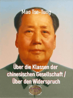 Über die Klassen der chinesischen Gesellschaft / Über den Widerspruch