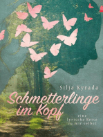 Schmetterlinge im Kopf