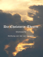 Die Cholatorin-Theorie: Dichtung von Jan van Leeuwen