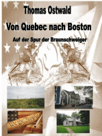Von Quebec nach Boston: Auf der Spur der Braunschweiger