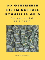 So generieren Sie im Notfall schnelles Geld: Für den Notfall bereit sein