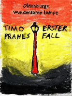 Oldenburgs wundersame Lampe: Timo Prahls erster Fall