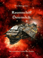 Raumschiff Österreich: Die schwarzen Löcher der Politik
