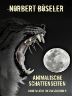 Animalische Schattenseiten