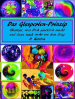 Das Glasperlen - Prinzip