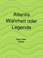 Atlantis, Wahrheit oder Legende