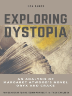 Exploring dystopia: An analysis of Margaret Atwood's novel Oryx and Crake