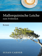 Mallorquinische Leiche zum Frühstück: Mallorca-Krimi