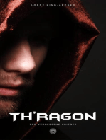 Th'Ragon: - Der vergessene Krieger -