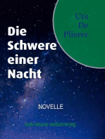 Die Schwere einer Nacht: Novelle