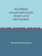 Konflikte einvernehmlich lösen und vermeiden