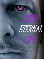 2250 Eternal Life: Ewiges Leben