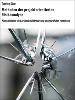 Methoden der projektorientierten Risikoanalyse: Klassifikation und kritische Betrachtung ausgewählter Verfahren
