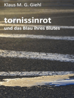 tornissinrot: und das Blau ihres Blutes