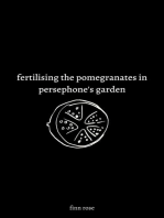 fertilising the pomegranates in persephone's garden