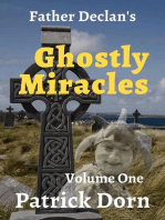 Father Declan's Ghostly Miracles