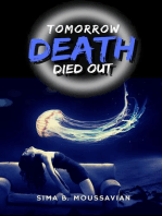 Tomorrow Death Died Out
