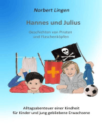 Hannes und Julius: Geschichten von Piraten und Flaschenköpfen