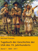 Tagebuch der Geschichte der USA des 19. Jahrhunderts: Band 1   1800 - 1811