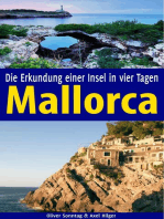Mallorca: Die Erkundung einer Insel in vier Tagen