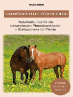 Homöopathie für Pferde: Pferde Naturheilkunde für die bekanntesten Pferdekrankheiten - Stallapotheke für Pferde