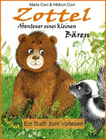 ZOTTEL - Abenteuer eines kleinen Bären: Ein Buch zum Vorlesen