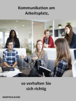 Kommunikation am Arbeitsplatz, so verhalten Sie sich richtig