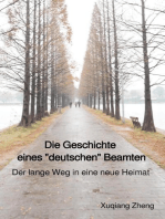 Die Geschichte eines "deutschen" Beamten: Der lange Weg in eine neue Heimat