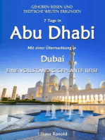 Abu Dhabi Reiseführer 2017: Abu Dhabi mit einer Übernachtung in Dubai – eine vollständig geplante Reise: (Abu Dhabi Reiseführer, Golfstaaten, Vereinigte Arabische Emirate, Luxusreisen, Reiseführer Arabische Halbinsel, Abu Dhabi Reiseführer 2017, Reiseführer VAE, Städtereisen, Abu Dhabi Reisen, Abu Dhabi)
