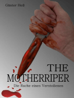 The Motherripper: Die Rache eines Ausgestoßenen