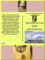 Joseph Conrad: Das Ende vom Lied – Weihe – Hart of Darkness:: Band 173 in der maritimen gelben Buchreihe