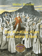 Der Ku-Klux-Klan und seine Erben: Eine zeitgeschichtliche Betrachtung