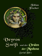 Veyron Swift und der Orden der Medusa