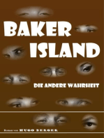 Baker Island: Die andere Wahrheit