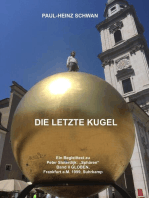 DIE LETZTE KUGEL: Ein Begleittext zu Peter Sloterdijk "Sphären" Band II "GLOBEN" Frankfurt a.M. 1999, Suhrkamp