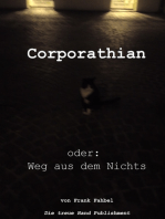 Corporathian: Oder: Weg aus dem Nichts