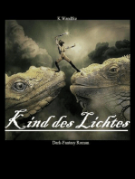 Kind des Lichtes: Dark-Fantasy Roman [FSK18]