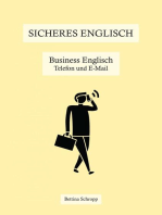 Sicheres Englisch: Business Englisch: Telefon und E-Mail