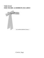 The day she wore a ribbon in grey