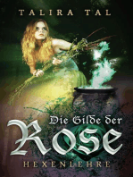 Die Gilde der Rose: Hexenlehre