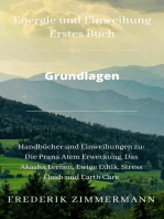 Energien und Einweihung Grundlagen: Du willst Magie in deinem Leben?