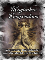 Magisches Kompendium - Satanismus, Höllenbruten und die Macht der Dschinns