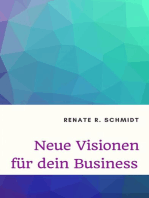 Neue Visionen für dein Business