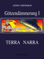 Götzendämmerung I: Terra Narra